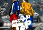 TMBwoy - Mountain Top Ft. Fameye