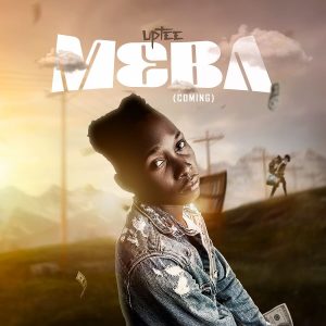 Uptee - Meba (Coming)