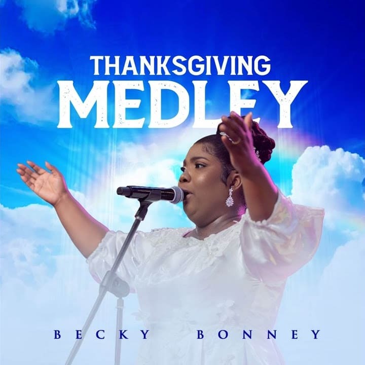 Becky Bonney A Heartfelt Thanksgiving (Medley)