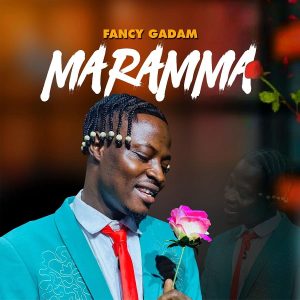 Fancy Gadam - Maramma