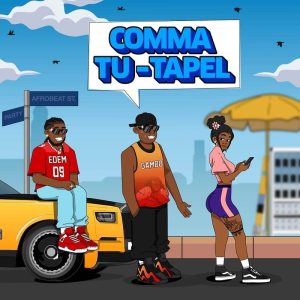 Gambo - Comma Tu-Tapel Ft. Edem