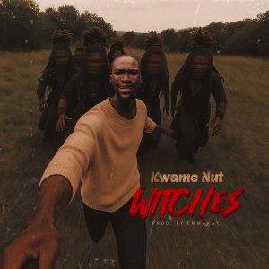 Kwame Nut - Witches
