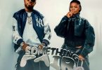 Kwame Yogot - Something Pair Ft. Supa Sandy
