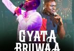 Adom Kiki - Gyatabruwaa Ft. Joe Mettle