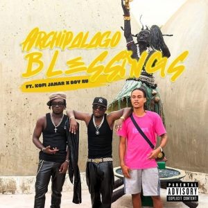 Archipalago - Blessings Ft. Kofi Jamar & Boy Ru