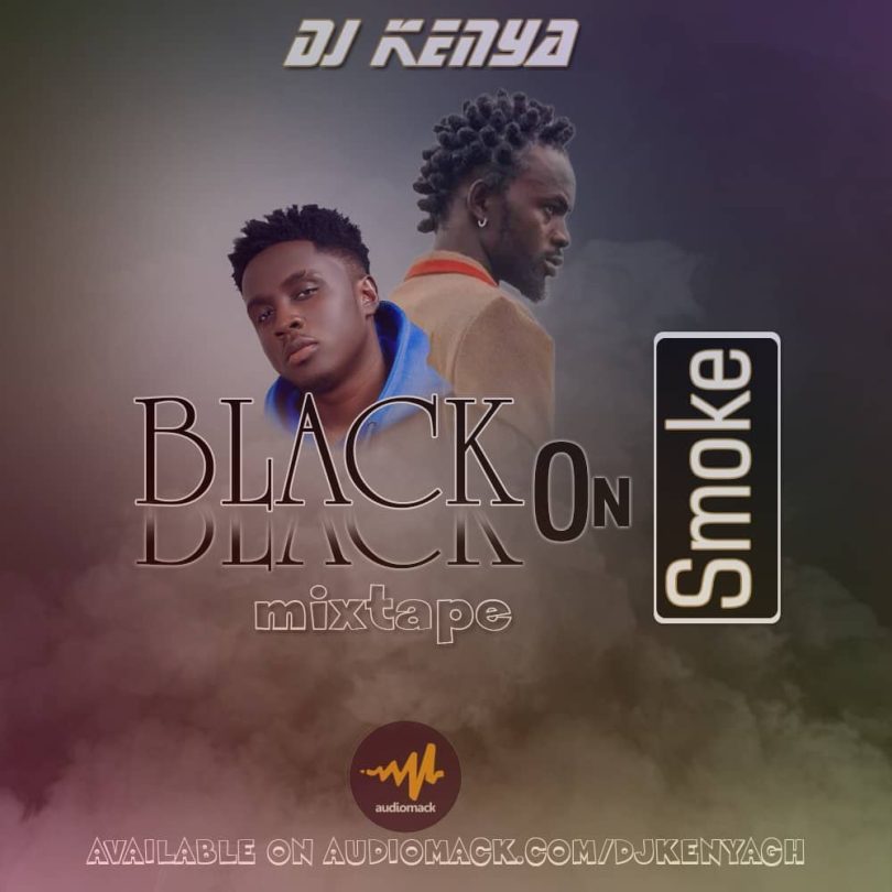 DJ Kenya - Black On Smoke Mixtape