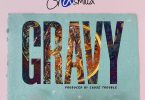 Gasmilla - Gravy