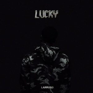 Larruso - Lucky