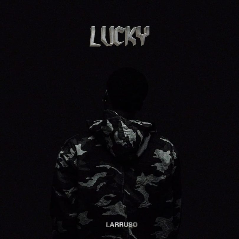 Larruso - Lucky