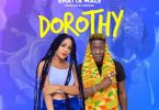 Mishasha - Dorothy Ft. Shatta Wale