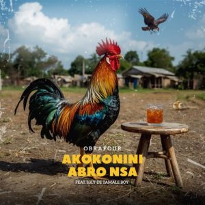 Obrafour - Akokonini Abro Nsa