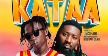 Patapaa - Kataa Ft. Amerado