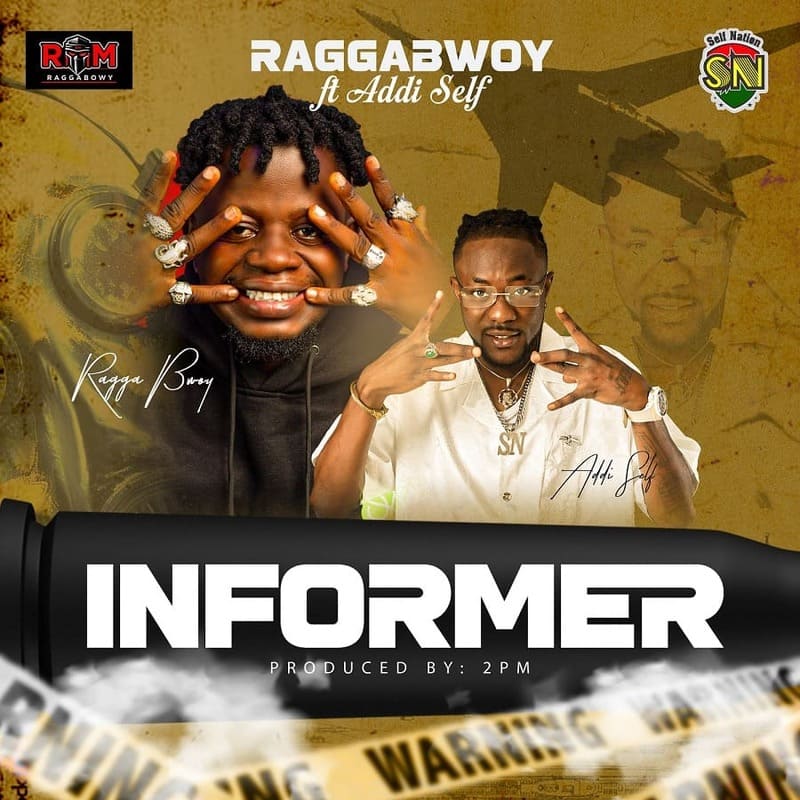 RaggaBwoy - Informer Ft. Addi Self