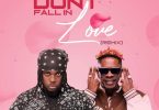 Takum - Don't Fall In Love (Remix) Ft. Shatta Wale