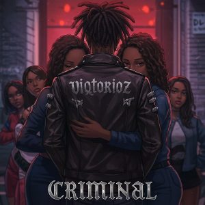 Viqtorioz - Criminal