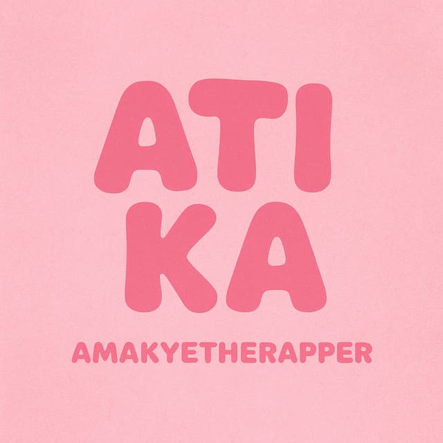 AmakyetheRapper - Atika