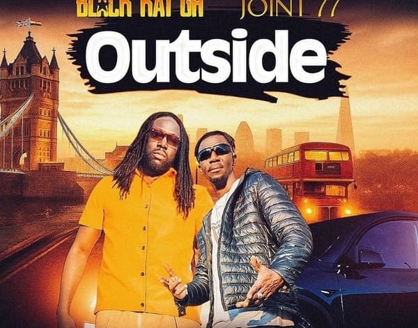 Black Kat Gh - Outside Ft. Joint 77