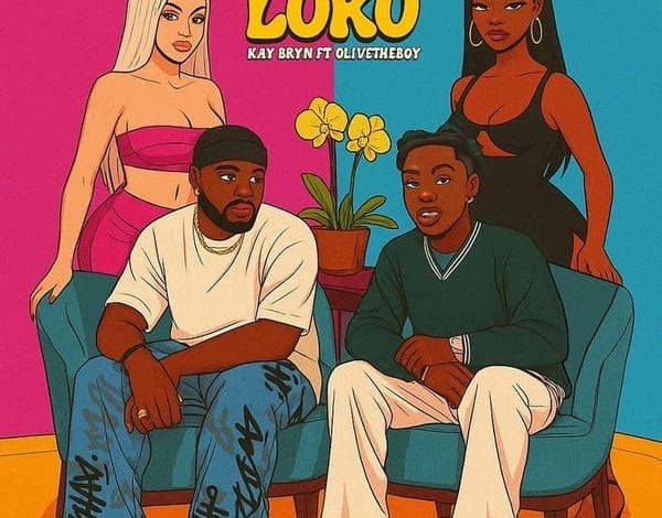 Kay Bryn - Loko Ft Olivetheboy