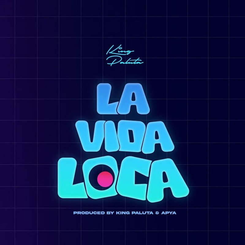 King Paluta - La Vida Loca