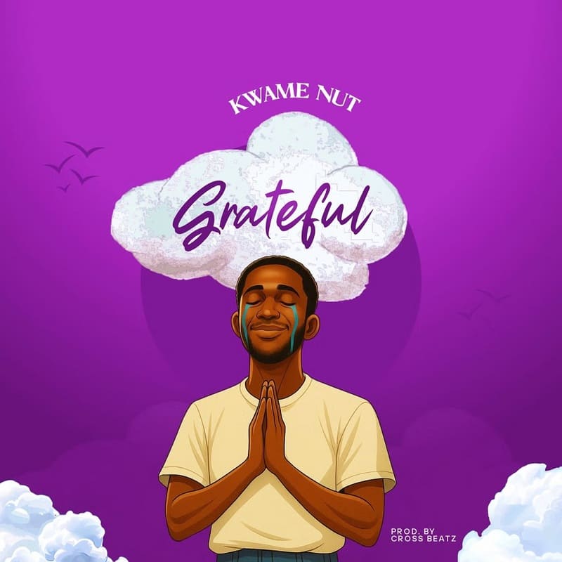 Kwame Nut - Grateful