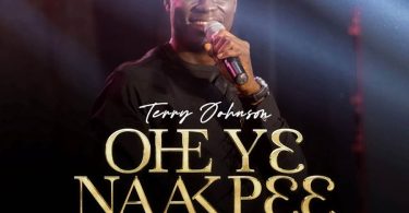 Terry Johnson - Ohe Yɛ Naakpɛɛ (You Are Amazing)