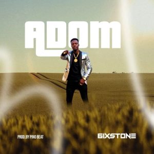 6ixstones - Adom