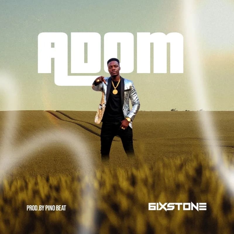 6ixstones - Adom