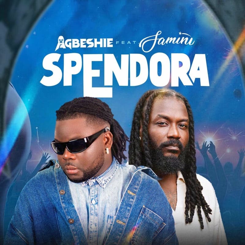 Agbeshie - Spendora Ft. Samini