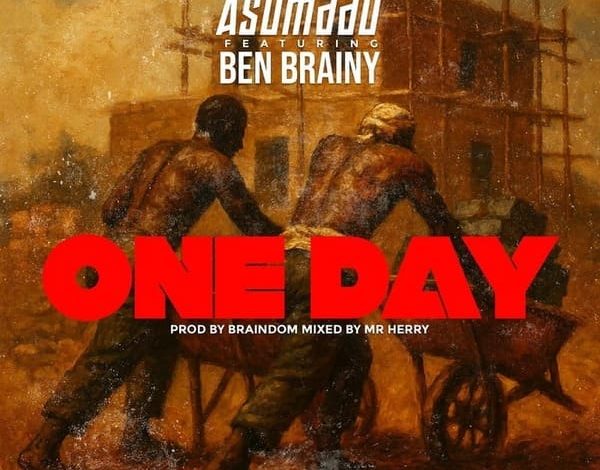 Asumadu - One Day Ft. Ben Brainy