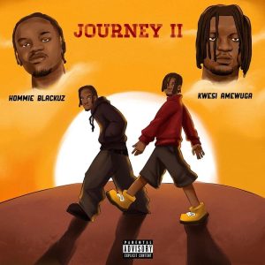 Hommie Blackuz - Journey II Ft. Kwesi Amewuga