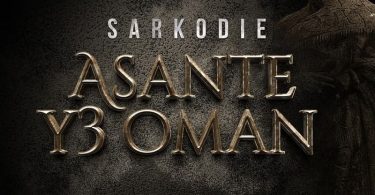 Sarkodie - Asante Y3 Oman