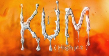 Kweku Flick - Kum High (Pt. 2)