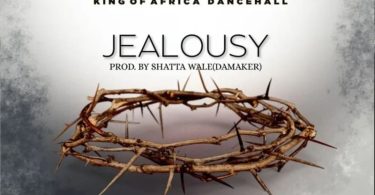 Shatta Wale - Jealousy