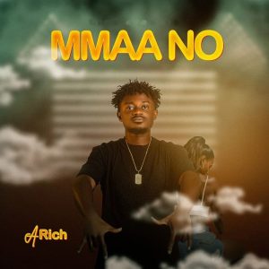 A Rich - Mmaa No