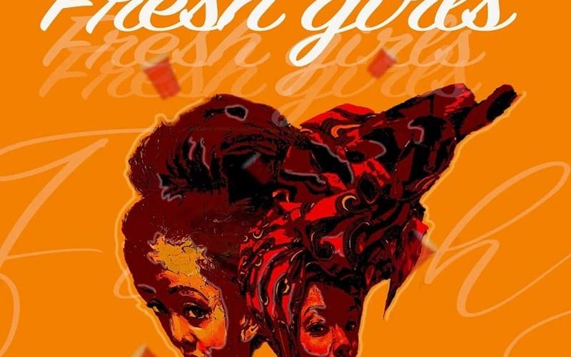 Yaw Ray - Fresh Girls