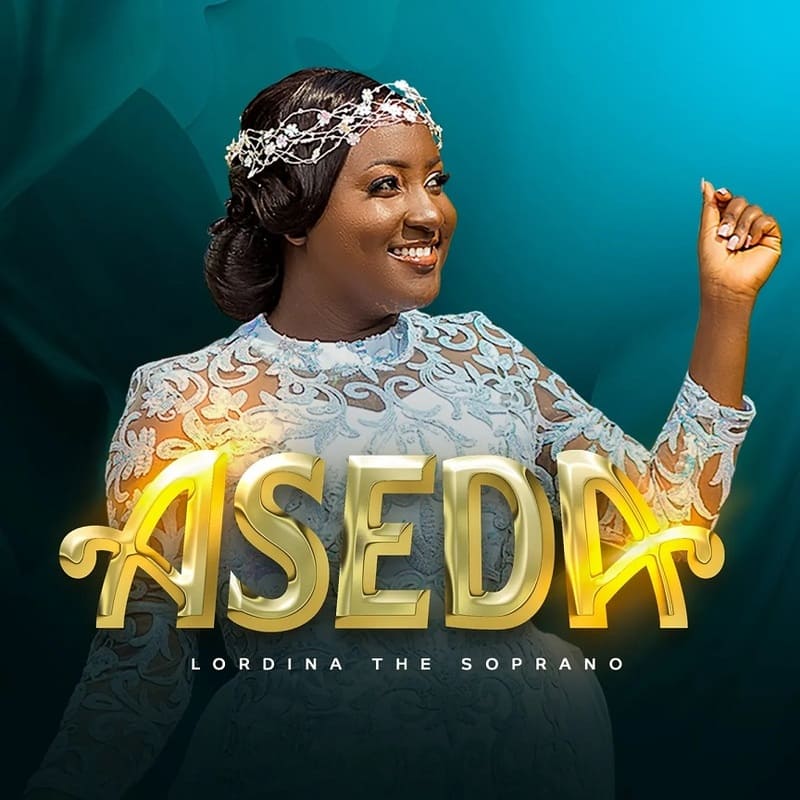 Lordina The Soprano - Aseda