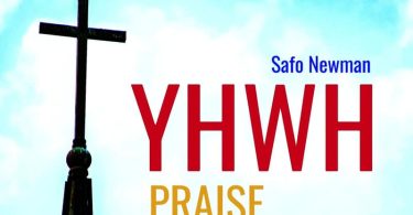 Safo Newman - Yhwh Praise