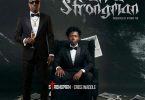 Strongman - I Am A Strongman Ft. Criss Waddle