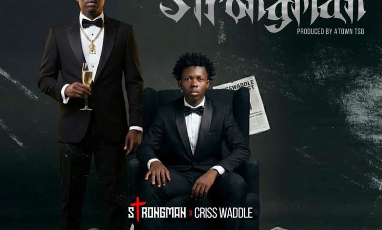 Strongman - I Am A Strongman Ft. Criss Waddle
