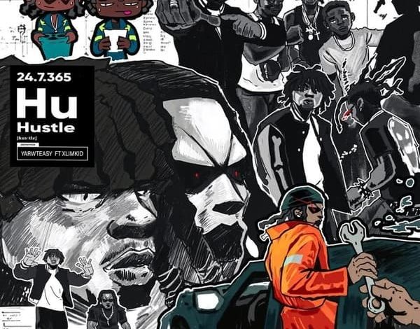 YarwTeasy - Hustle Ft. Xlimkid