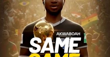 Akwaboah - Same Same