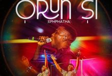 BBO - Orun Si (Ephphatha) Ft. Oladosu Twins
