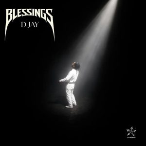 D Jay - Blessings