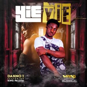 Danno1 - Yie Yie Ft. King Paluta