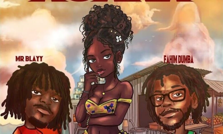 Mr Blayy - Asana Ft. Fahim Dumba