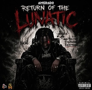 Amerado - Return Of The Lunatic