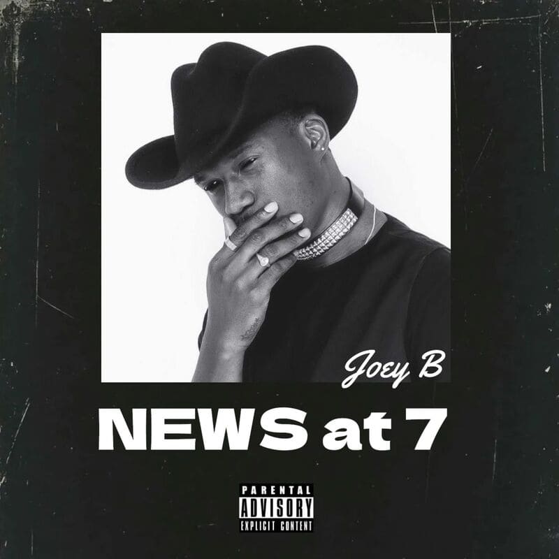 Joey B - News At 7