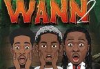Willie Kings - Wann (Remix) Ft. Ypee & Cojo Rae