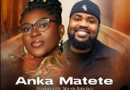 Esther Smith - Anka Matete Ft. Morris Babyface