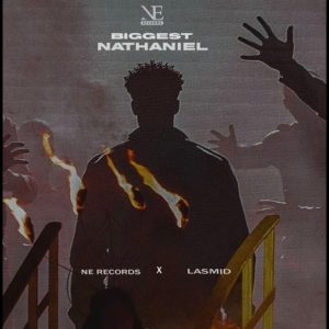 Lasmid - Biggest Nathaniel